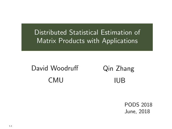 distributed statistical estimation of matrix products