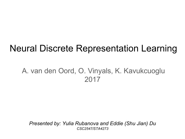 neural discrete representation learning