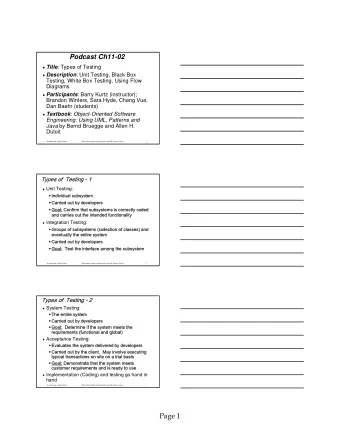 Page 1  Unit Testing  Informal -- Incremental coding  Static Analysis:  Hand execution:
