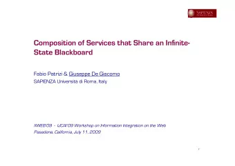 State Blackboard  Fabio Patrizi &amp; Giuseppe De Giacomo  SAPIENZA Universit di Roma, Italy