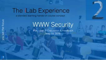 The iLab Experience  a blended learning hands-on course concept  you set the focus  WWW Security