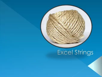 a sequence of characters  Character?  Letter  Or number  Or even blank space  Each