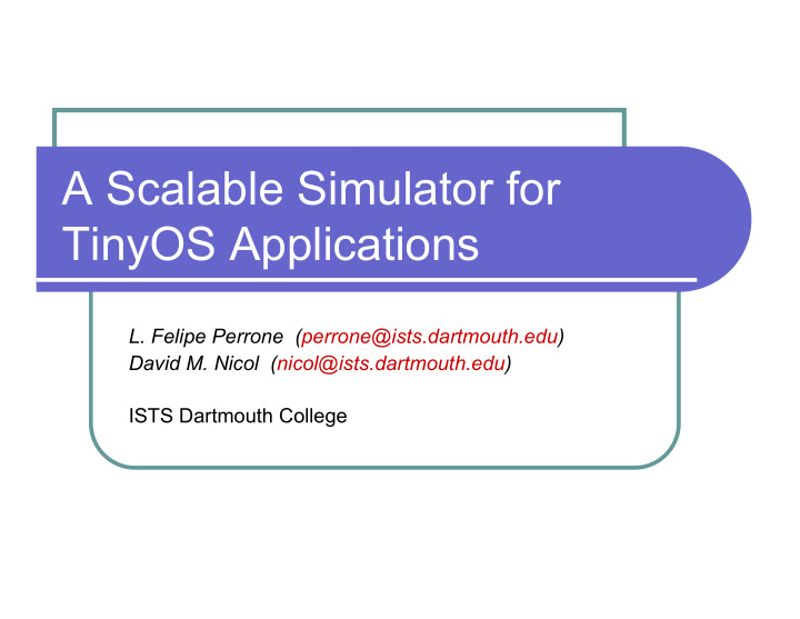 a scalable simulator for tinyos applications