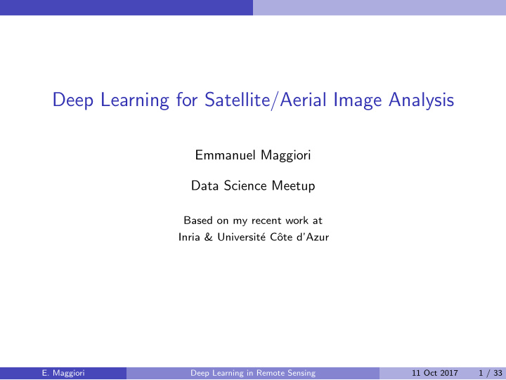deep learning for satellite aerial image analysis