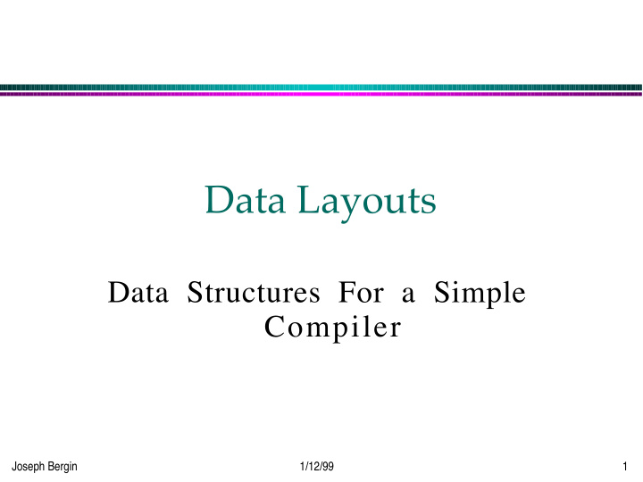 data layouts
