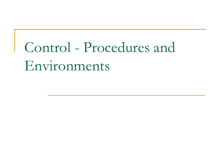control procedures and environments control