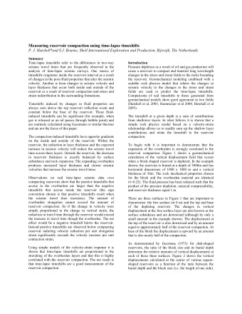 Measuring reservoir compaction using time-lapse timeshifts  P. J. Hatchell*and S.J. Bourne, Shell