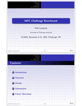 HPC Challenge Benchmark  Piotr   Luszczek  University of Tennessee Knoxville  SC2004, November