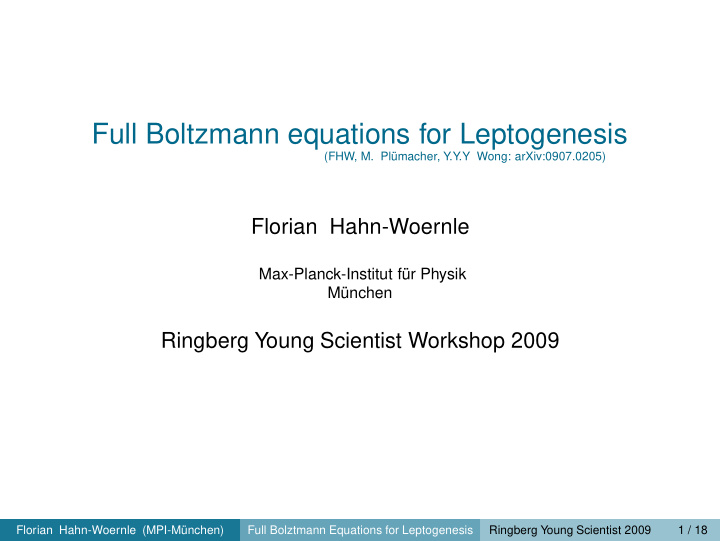 full boltzmann equations for leptogenesis