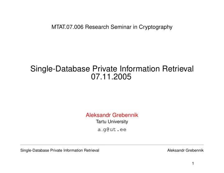 single database private information retrieval 07 11 2005