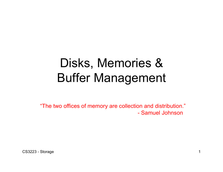 disks memories buffer management