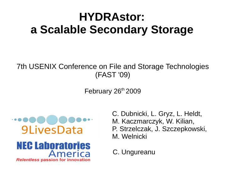 hydrastor a scalable secondary storage