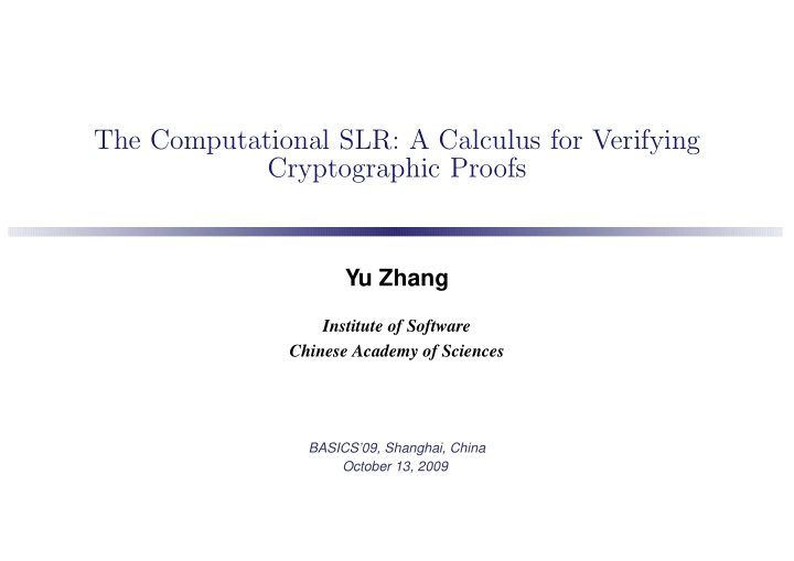 the computational slr a calculus for verifying