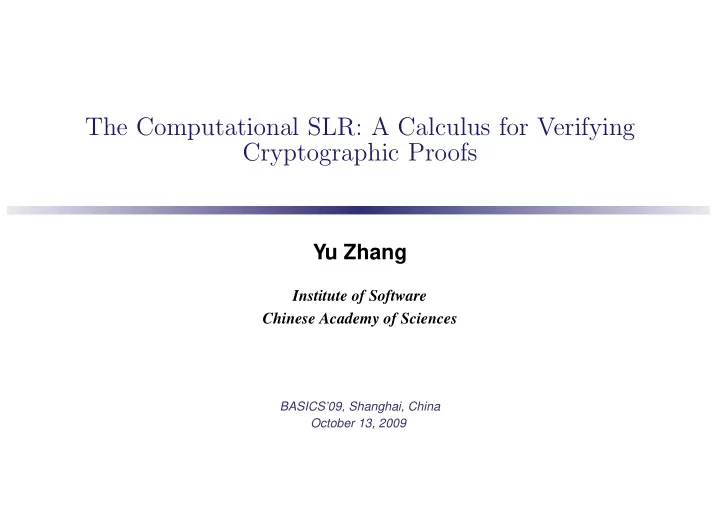 the computational slr a calculus for verifying
