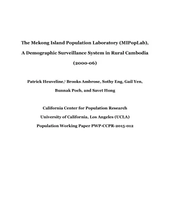 The Mekong Island Population Laboratory (MIPopLab),  A Demographic Surveillance System in Rural