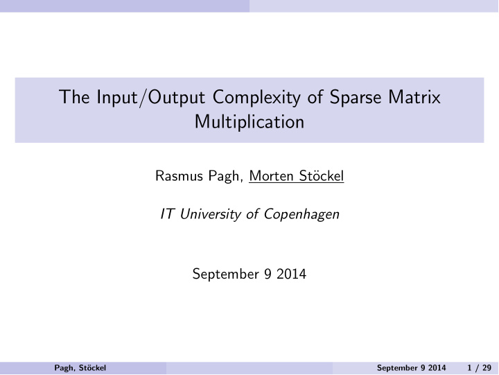 the input output complexity of sparse matrix
