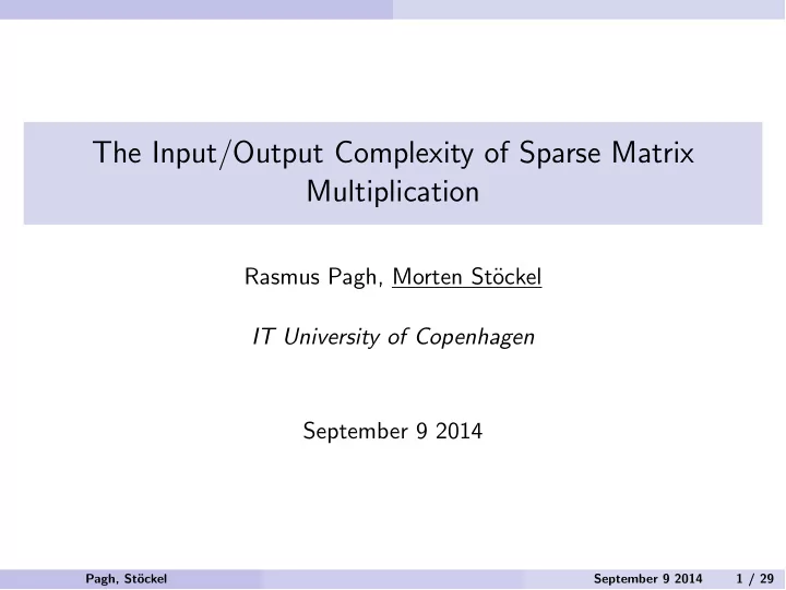 the input output complexity of sparse matrix