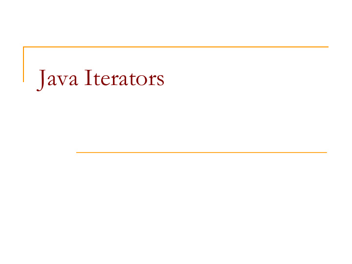 java iterators motivation