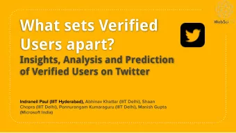What sets Verified  Users apart?  Insights, Analysis and Prediction  of Verified Users on Twitter