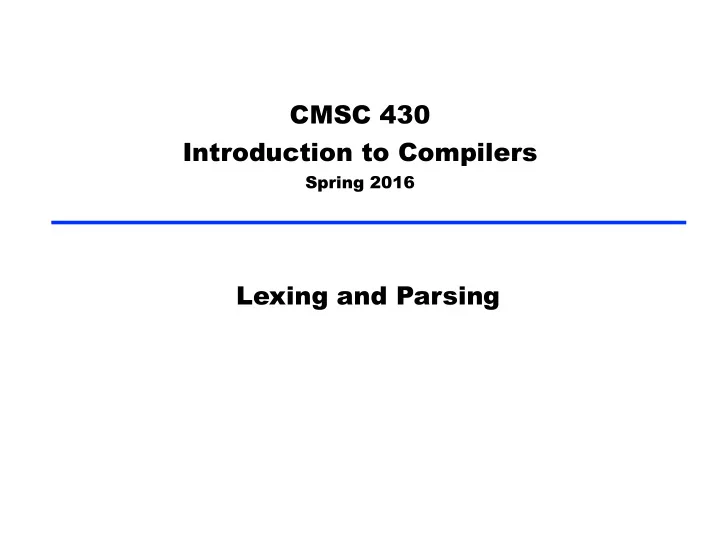 cmsc 430 introduction to compilers