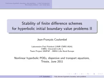 Stability of finite difference schemes  for hyperbolic initial boundary value problems II