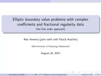 Elliptic boundary value problems with complex  coefficients and fractional regularity data  (the