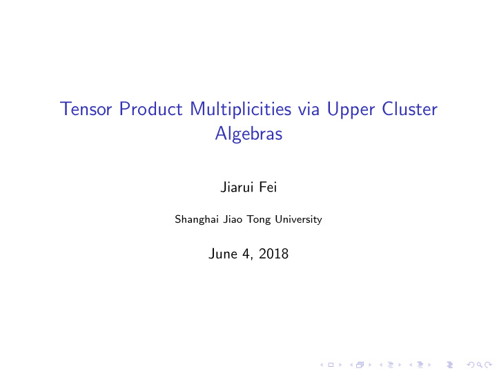 tensor product multiplicities via upper cluster algebras