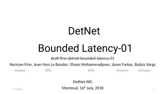 DetNet  Bounded Latency-01  drafu-fjnn-detnet-bounded-latency-01  Norman Finn, Jean-Yves Le Boudec,