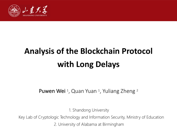 analysis of the blockchain protocol with long delays