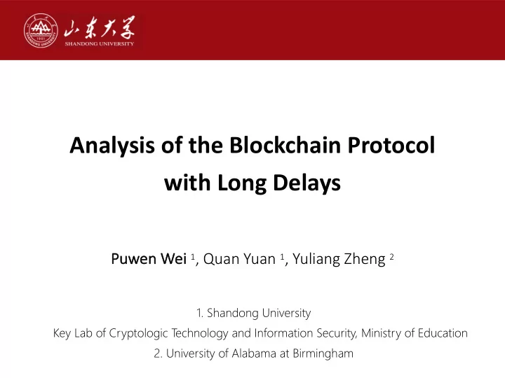 analysis of the blockchain protocol with long delays