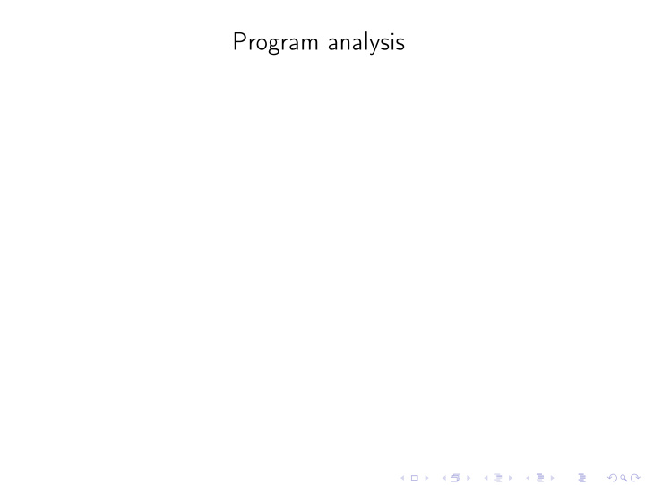 program analysis inf4140 models of concurrency