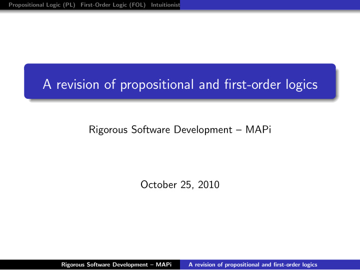 a revision of propositional and first order logics