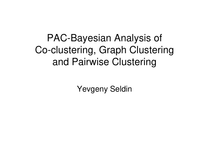 pac bayesian analysis of co clustering graph clustering