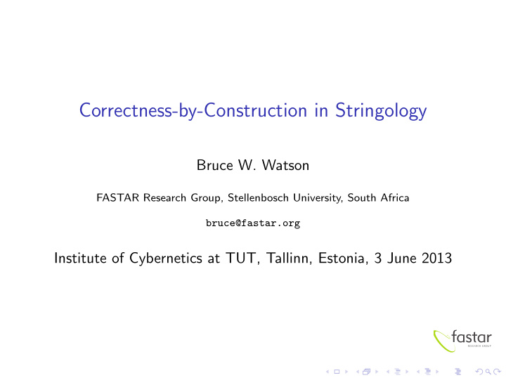 correctness by construction in stringology