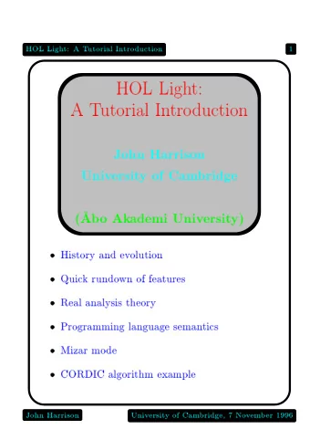 HOL  Ligh  t:  A  T  utorial  In  tro  duction  1  HOL  Ligh  t:  A  T  utorial  In  tro  duction