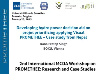 projet prioritizing applying Visual PROMETHEE  Case study from Nepal  Rana Pratap Singh  BOKU,