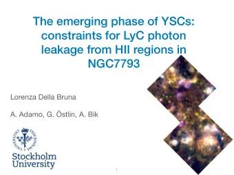 The emerging phase of YSCs:  constraints for LyC photon  leakage from HII regions in  NGC7793