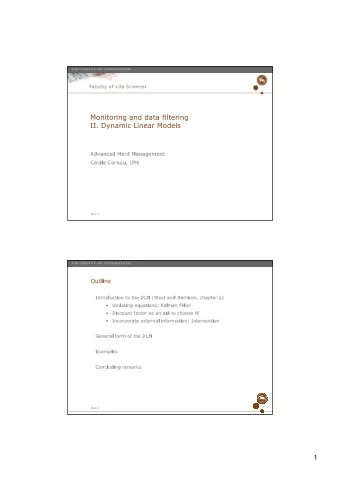 Monitoring and data filtering  II. Dynamic Linear Models  Advanced Herd Management  Ccile Cornou,