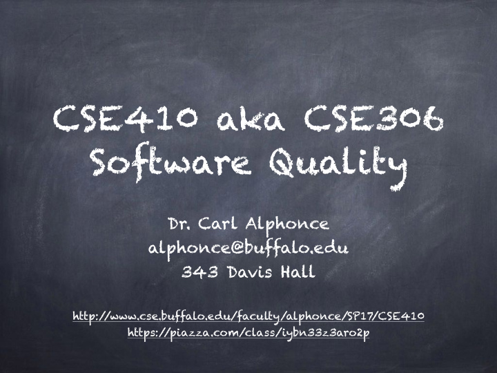 cse410 aka cse306 software quality