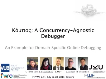 : A Concurrency-Agnostic  Debugger  An Example for Domain-Specific Online Debugging