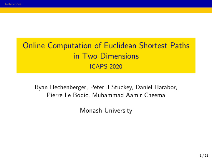 online computation of euclidean shortest paths in two