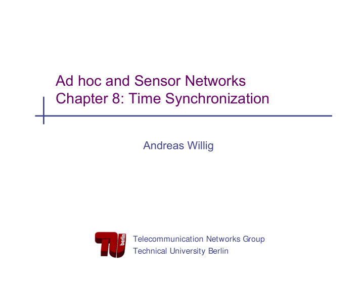 ad hoc and sensor networks chapter 8 time synchronization