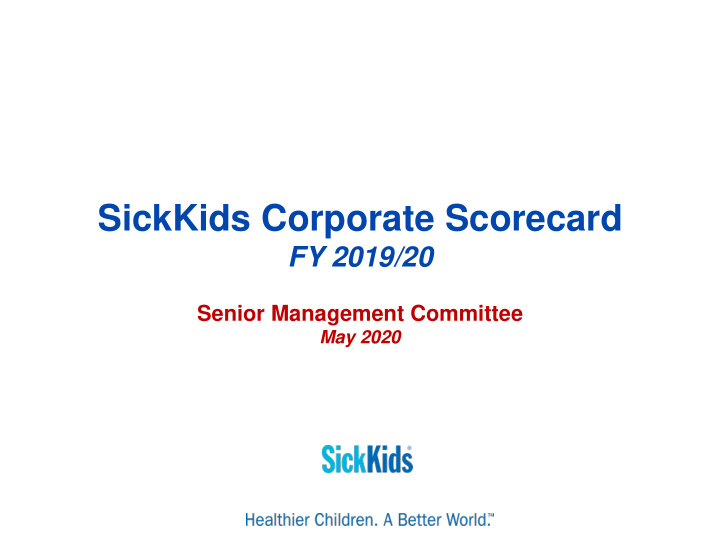 sickkids corporate scorecard