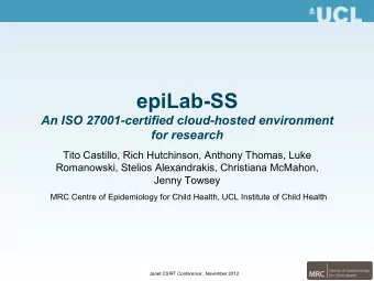 Outline  epiLab-SS: a suite of trusted and managed information security  services to research staff