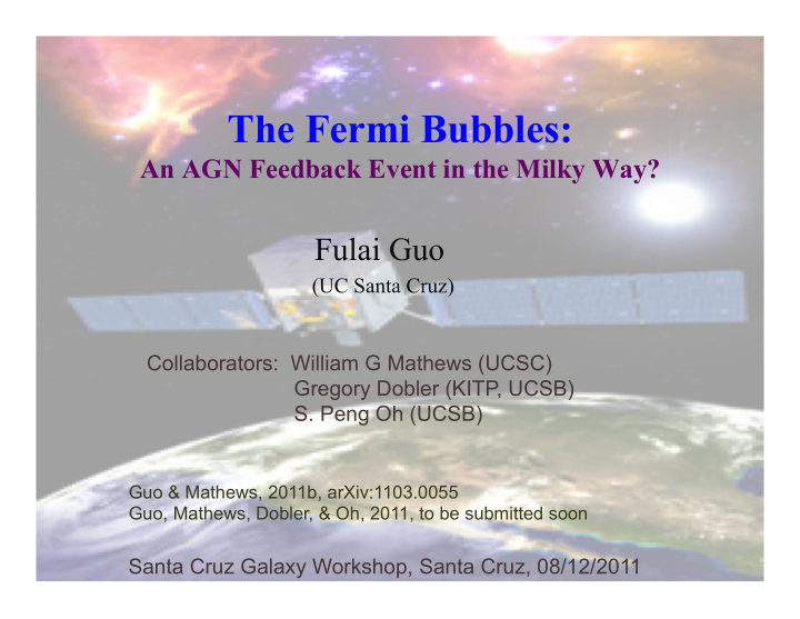 the fermi bubbles