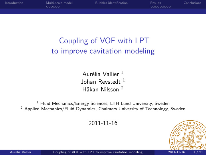 coupling of vof with lpt to improve cavitation modeling