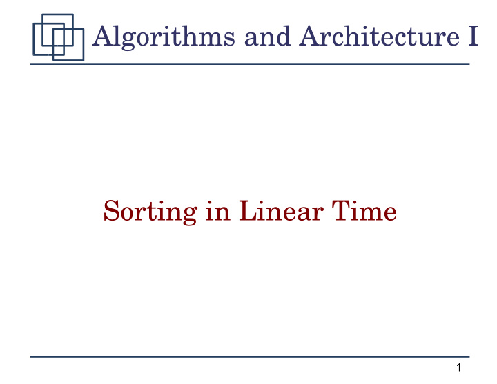 algorithms and architecture i sorting in linear time