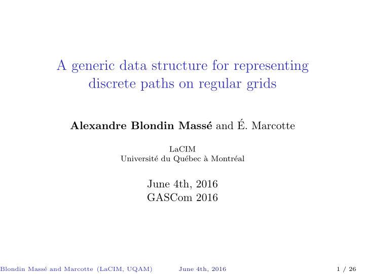 a generic data structure for representing discrete paths