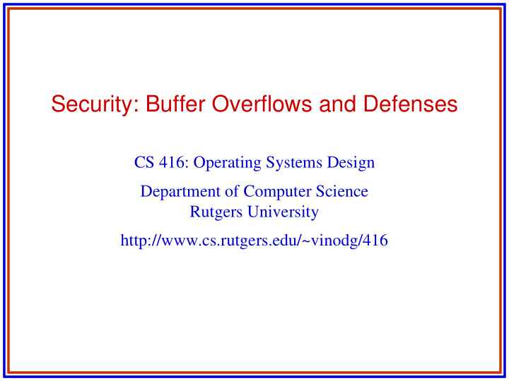 security buffer overflows and defenses