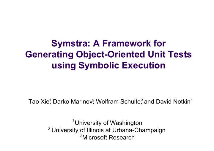symstra a framework for generating object oriented unit